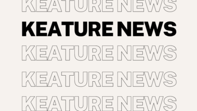 keature news​